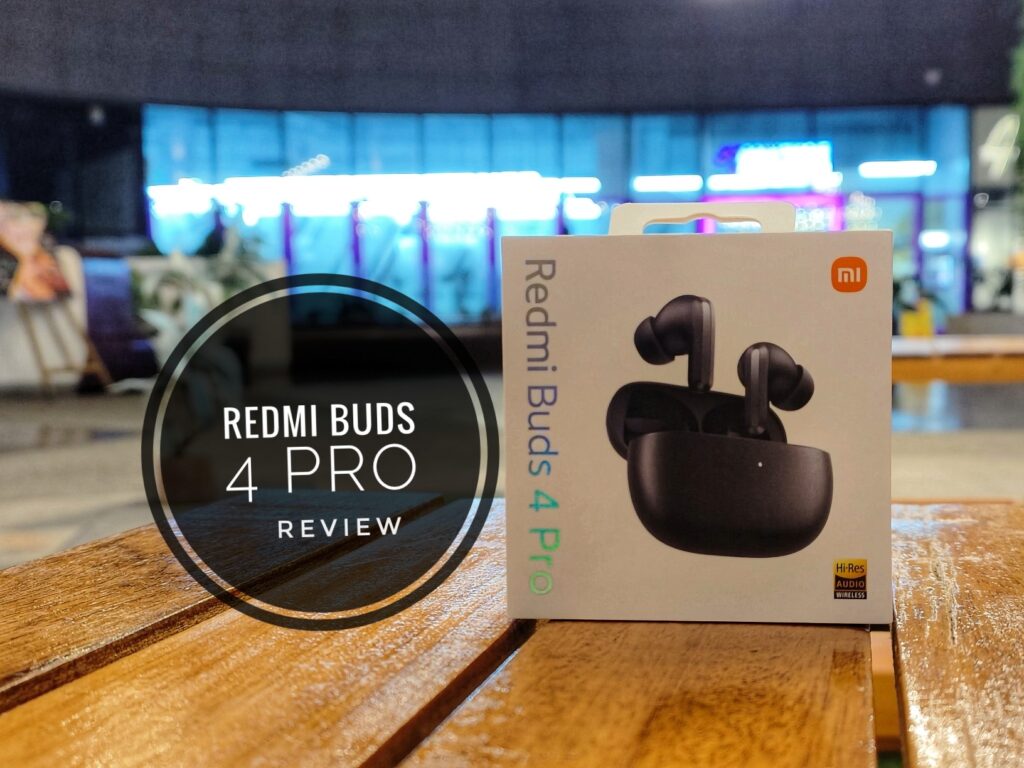 Redmi Buds 4 Pro Review: Hi-Res for less?